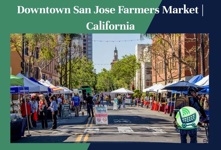 downtown san jose farmers market,california