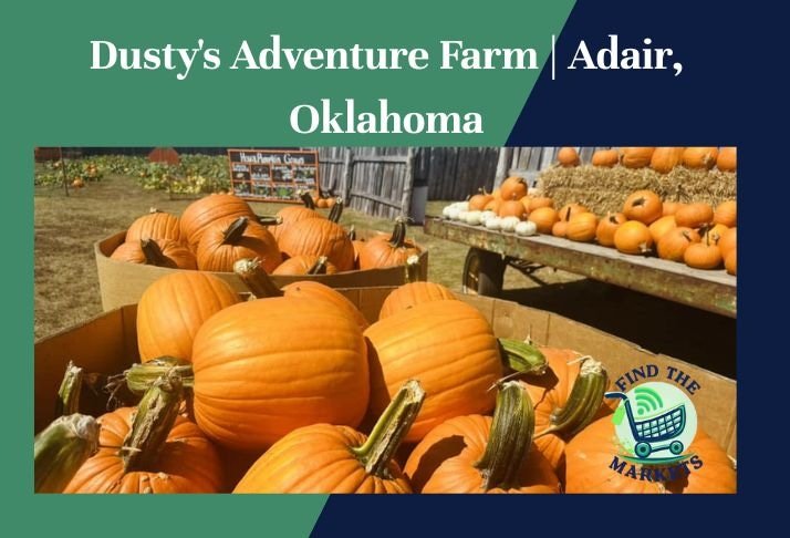 dusty's adventure farm , adair, oklahoma