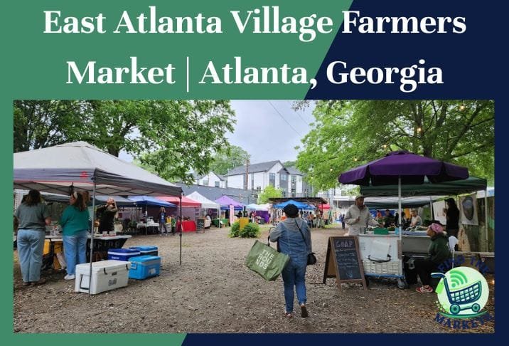 East Atlanta Village Farmers Market Atlanta, Georgia