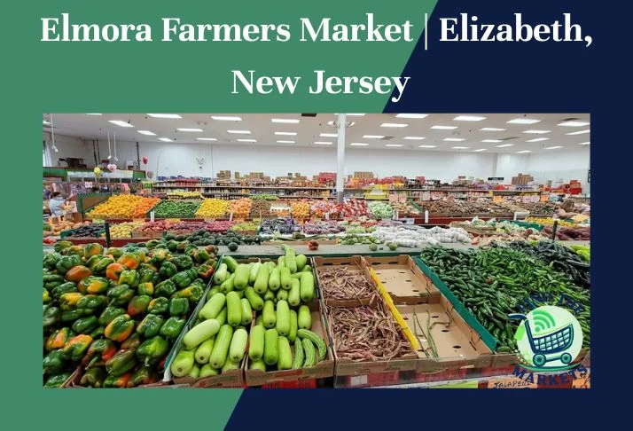 Elmora Farmers Market Elizabeth, New Jersey