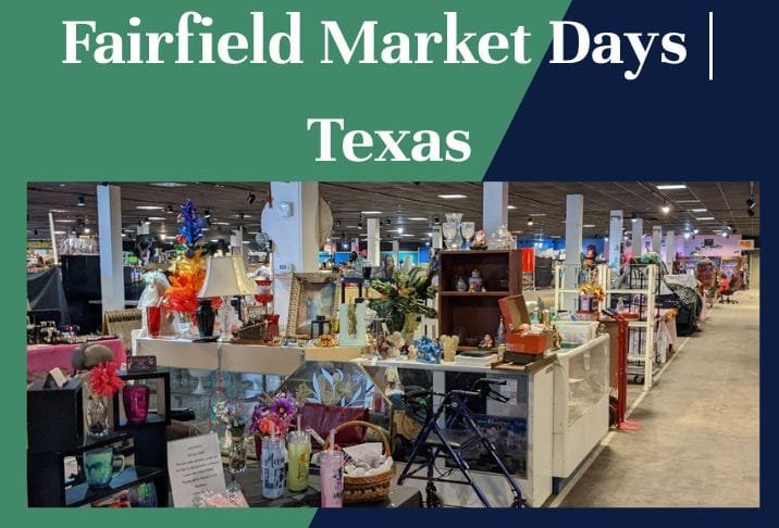Fairfield Market Days Texas