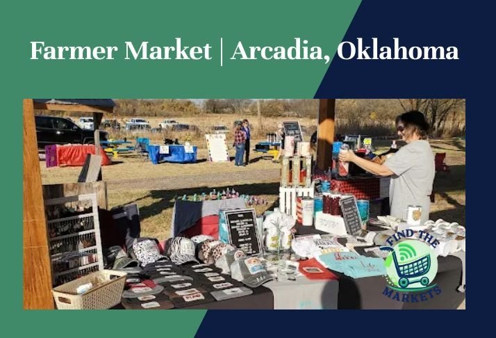 farmer market , arcadia, oklahoma