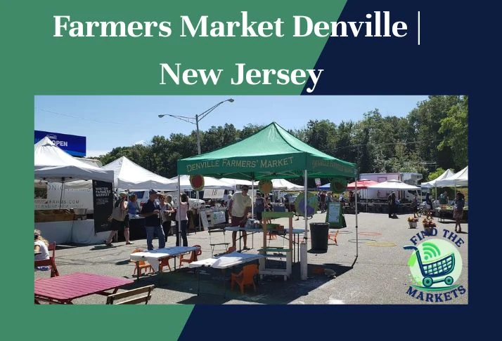 Farmers Market Denville |New Jersey