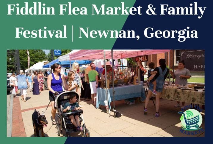 Fiddlin Flea Market & Family Festival Newnan, Georgia