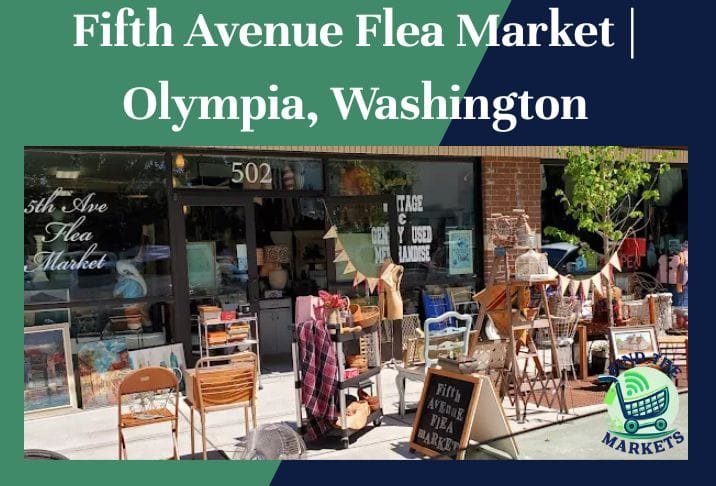 Fifth Avenue Flea Market Olympia, Washington