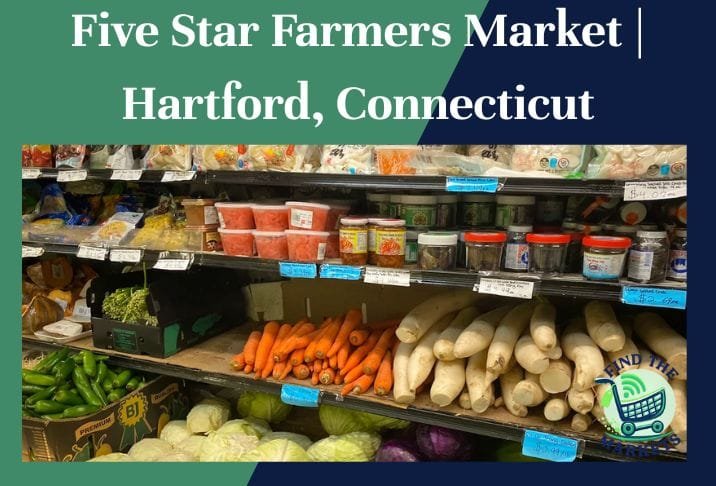 Five Star Farmers Market Hartford, Connecticut