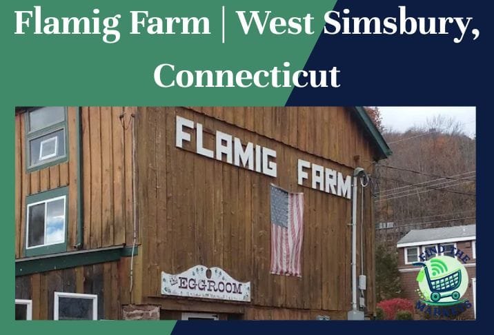 Flamig Farm West Simsbury, Connecticut