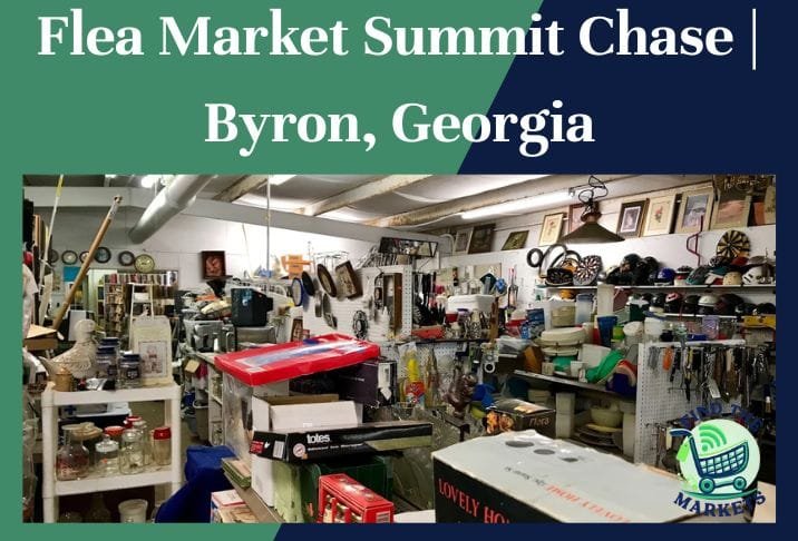 flea market summit chas byron, georgia