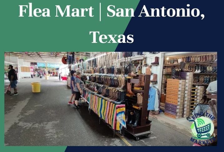 Flea Mart San Antonio, Texas