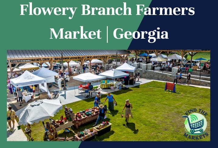 Flowery Branch Farmers Market Georgia