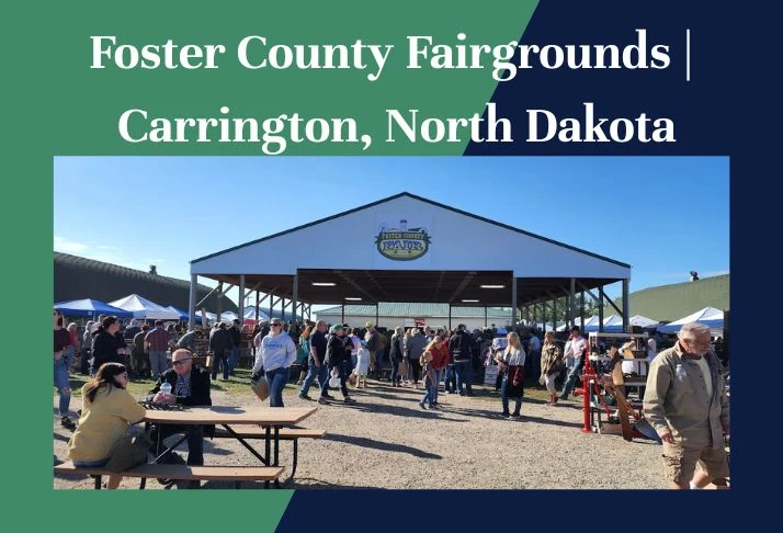 Foster County Fairgrounds |Carrington, North Dakota