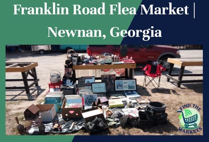 franklin road flea market newnan, georgia
