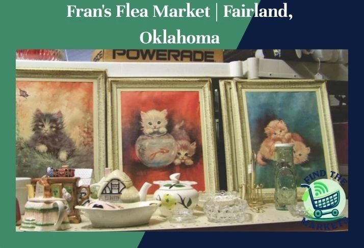 fran's flea market fairland, oklahoma