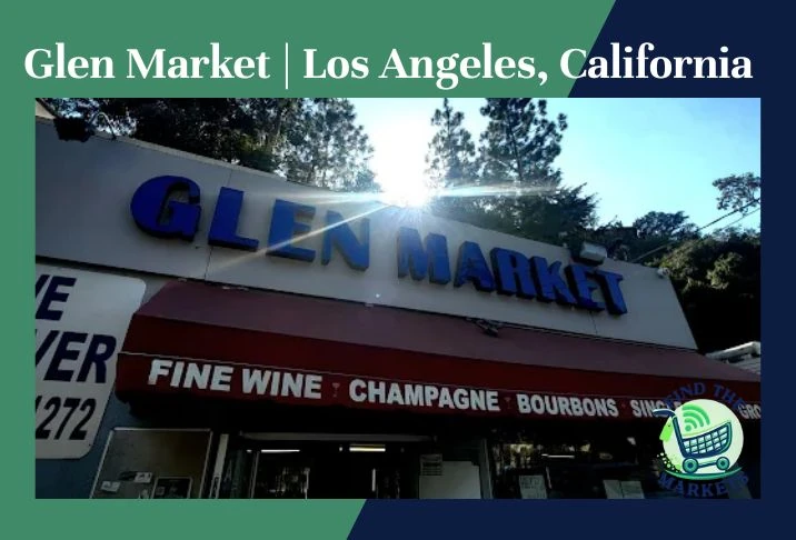 Glen Market Los Angeles, California