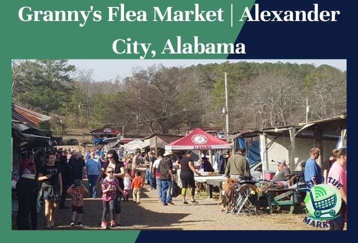 Granny's Flea Market Alexander City, Alabama