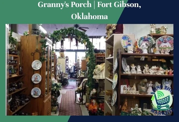 granny's porch fort gibson, oklahoma