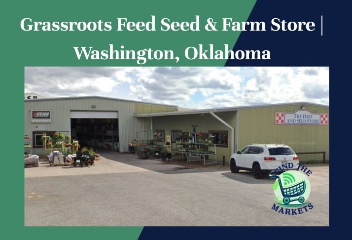 grassroots feed seed & farm store , washington, oklahoma