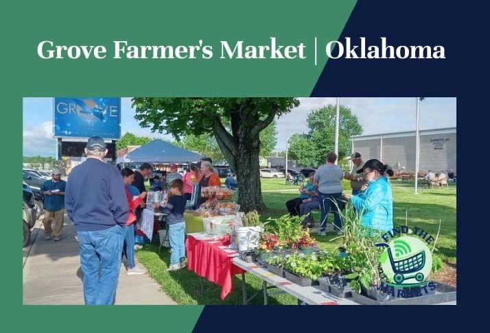 grove farmer's market , oklahoma