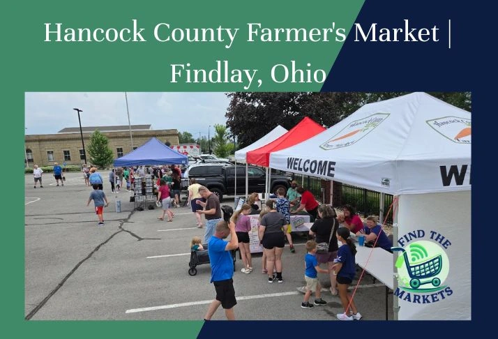 hancock county farmer's market, findlay, ohio