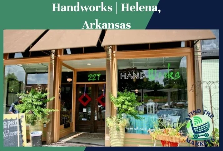 handworks helena, arkansas