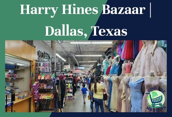 Harry Hines Bazaar Dallas, Texas