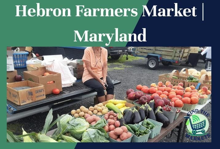 Hebron Farmers Market Maryland