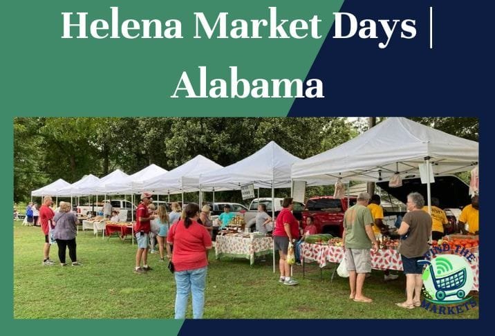 Helena market days alabama