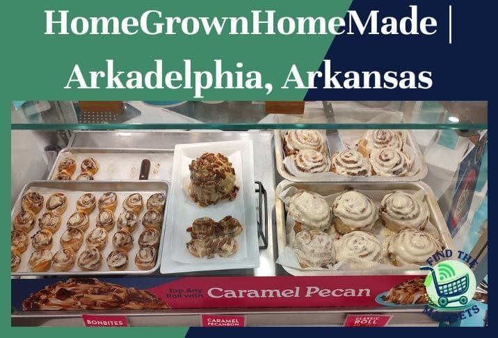 HomeGrownHomeMade Arkadelphia, Arkansas