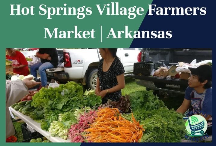 Hot Springs Village Farmers Market Arkansas