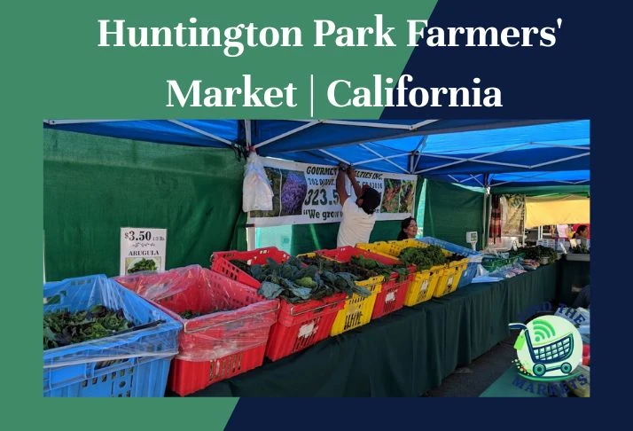 Huntington Park Farmers' Market California