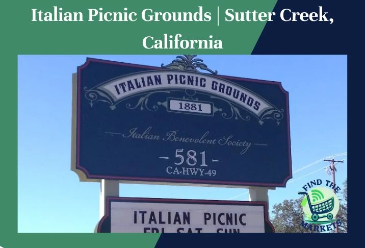 Italian Picnic Grounds Sutter Creek, California