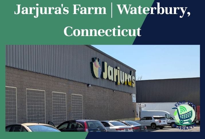 Jarjura's Farm Waterbury, Connecticut