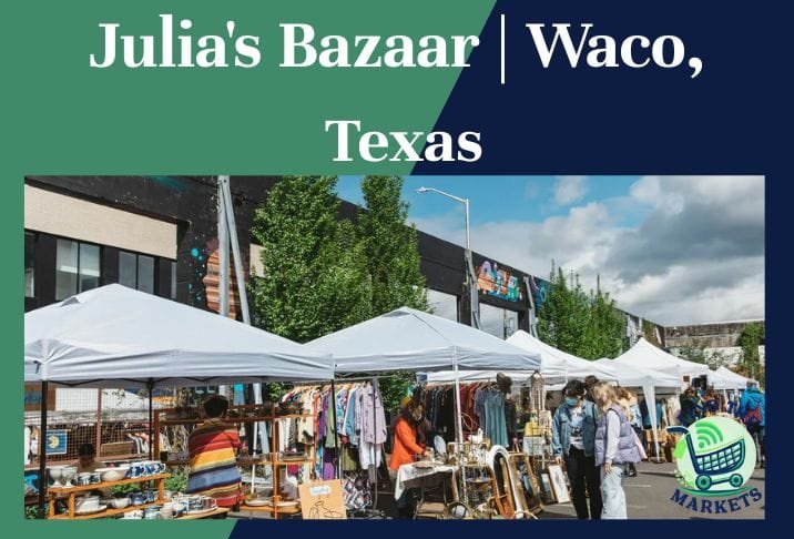 Julia's Bazaar Waco, Texas