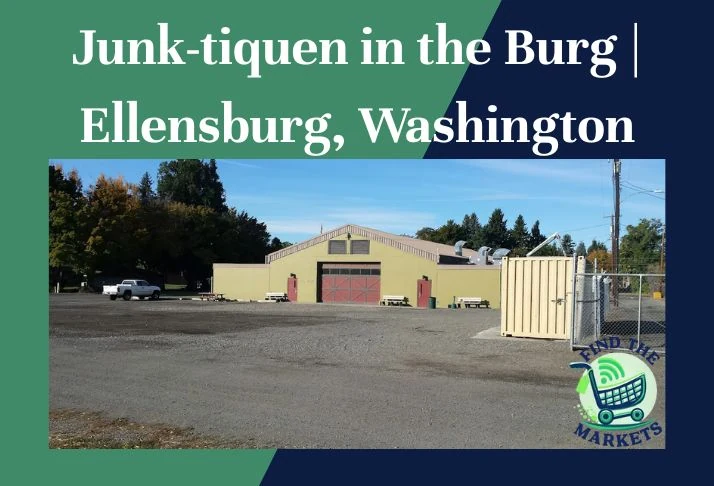 Junk-tiquen in the Burg Ellensburg, Washington
