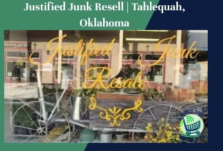 justified junk resell tahlequah,oklahoma
