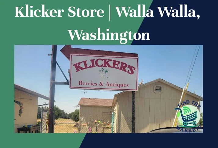 Klicker Store Walla Walla, Washington