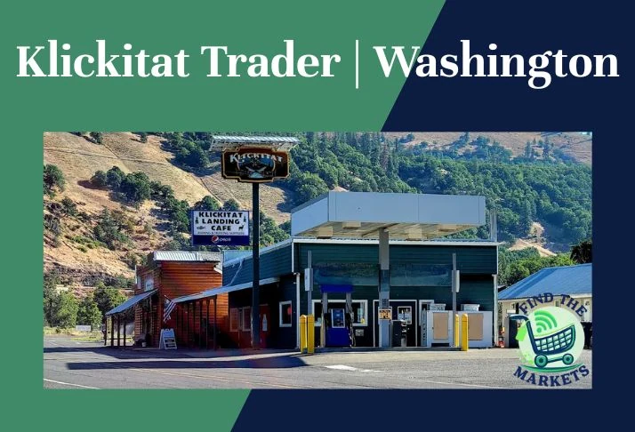 Klickitat Trader Washington