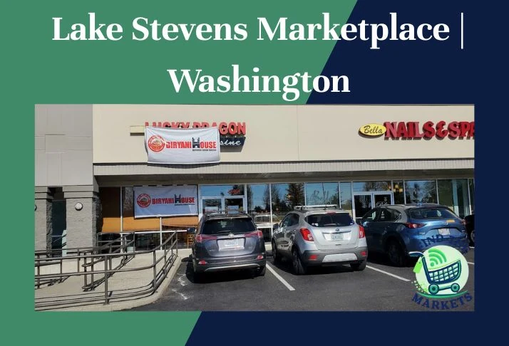 Lake Stevens Marketplace Washington
