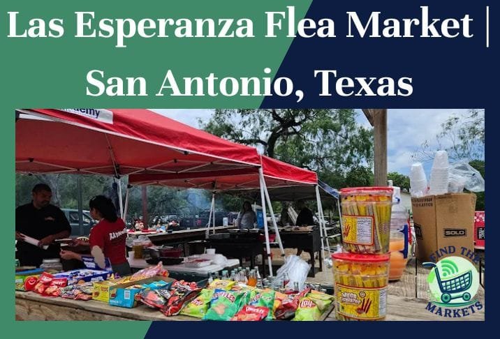 Las Esperanza Flea Market San Antonio, Texas