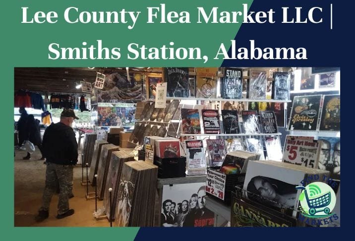 Lee County Flea Market LLC Smiths Station, Alabama
