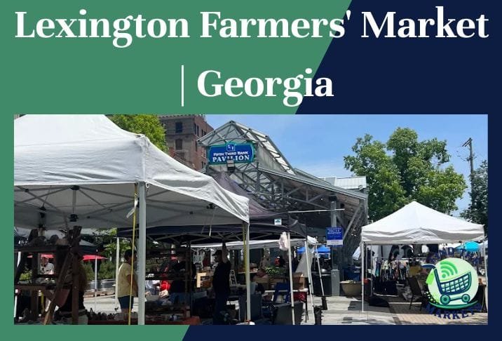 Lexington Farmers' Market Georgia
