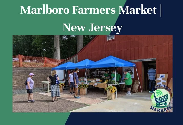 Marlboro Farmers Market New Jersey