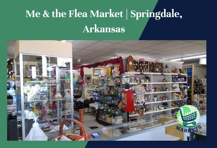 me & the flea market , springdale, arkansas