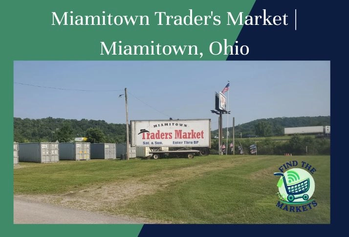 miamitown trader's market, miamitown, ohio