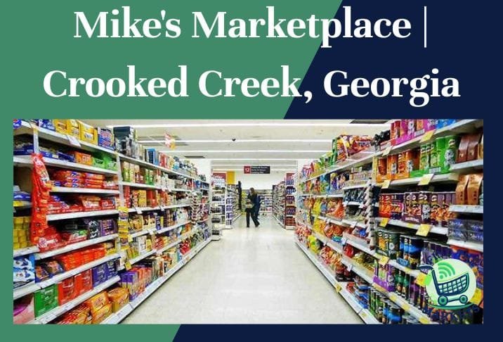 mike's marketplace crooked creek, georgia