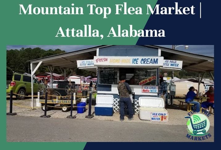 Mountain Top Flea Market Attalla, Alabama