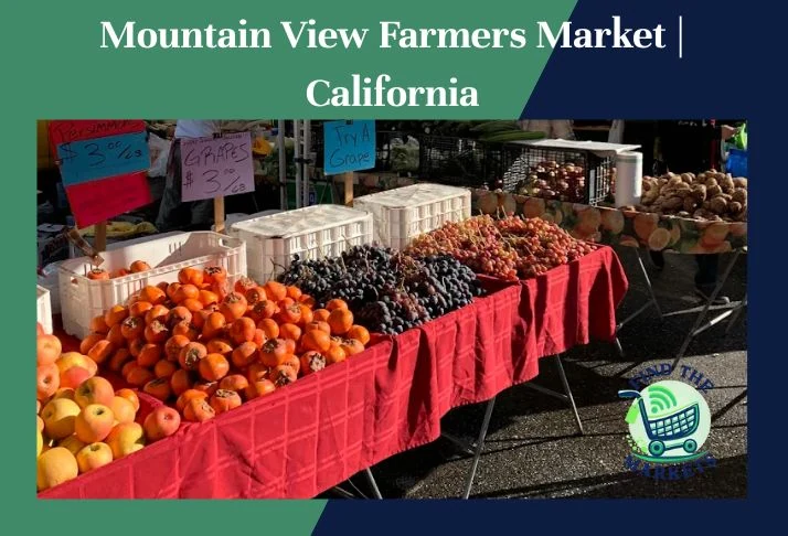 mountain view farmers market, california