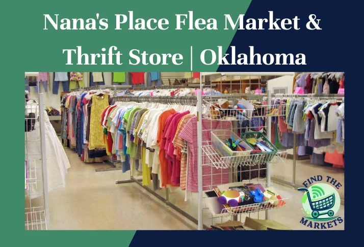 Nana's Place Flea Market & Thrift Store Oklahoma
