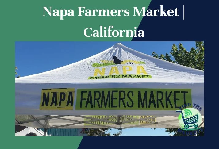 Napa Farmers Market California