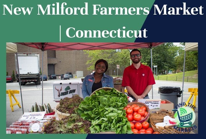New Milford Farmers Market Connecticut